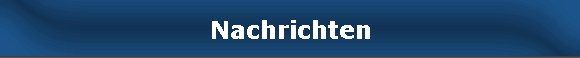 Nachrichten